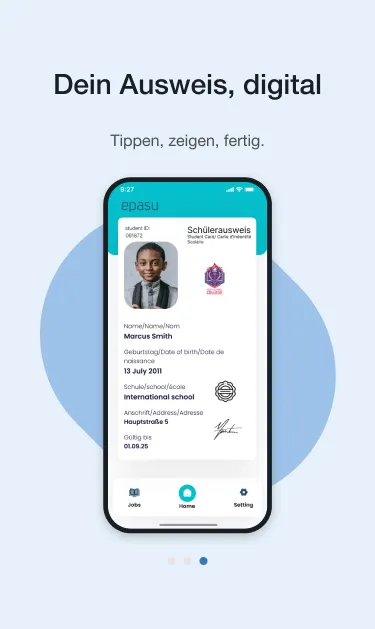 Onboarding mockup of the epasu app — a phone frame showing a digital student card with photo, name, school and expiry date, headed “Dein Ausweis, digital”.